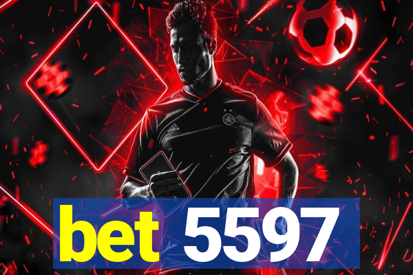 bet 5597